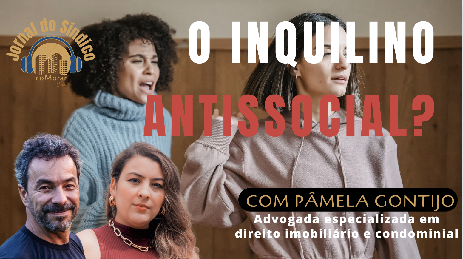 O que fazer com o inquilino antissocial?