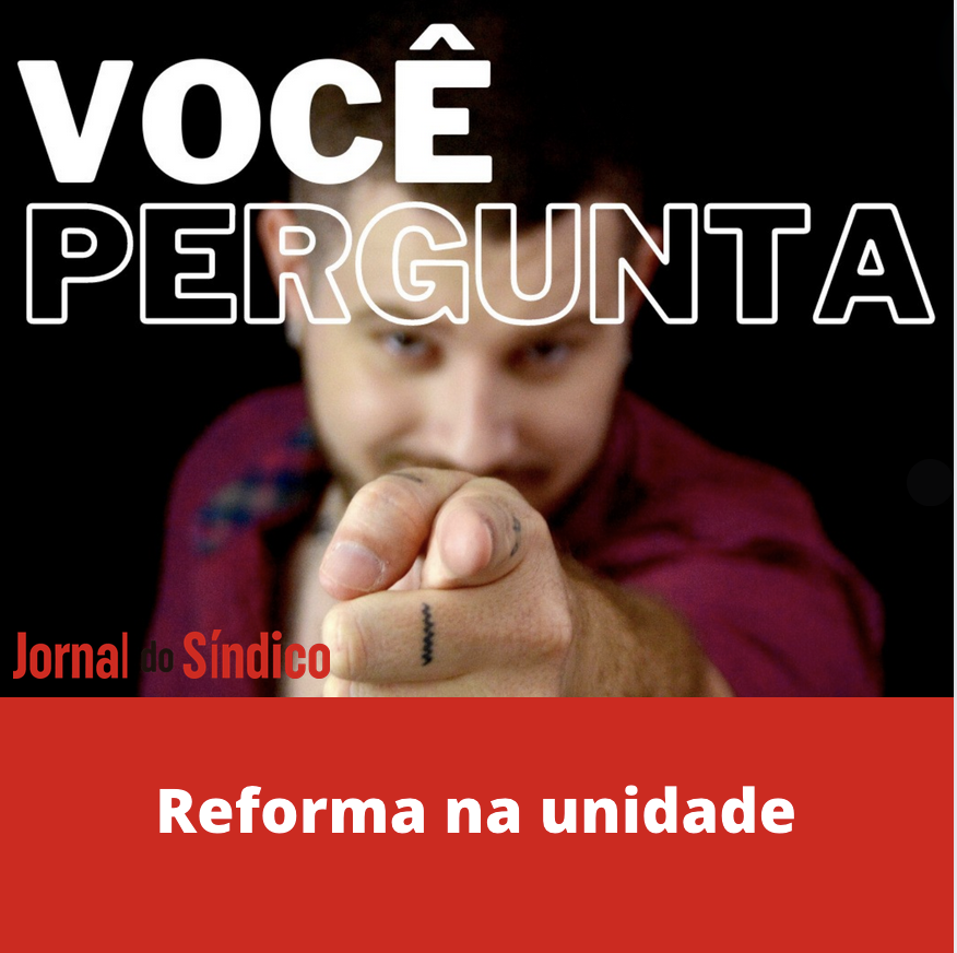 Reforma em unidade privativa