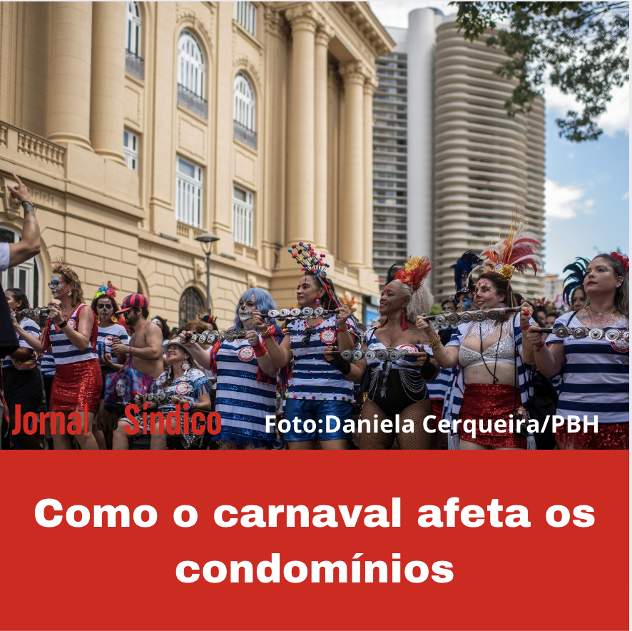 Carnaval atrapalha vida de moradores de condomínios