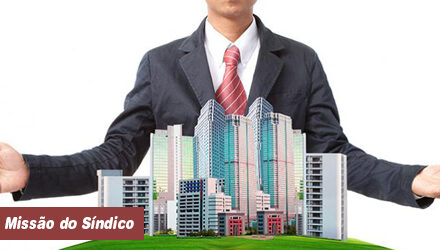 A missão do Síndico