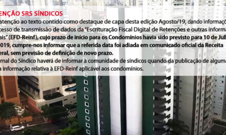Os condomínios e a nova exigência fiscal: a EFD-Reinf foi adiada