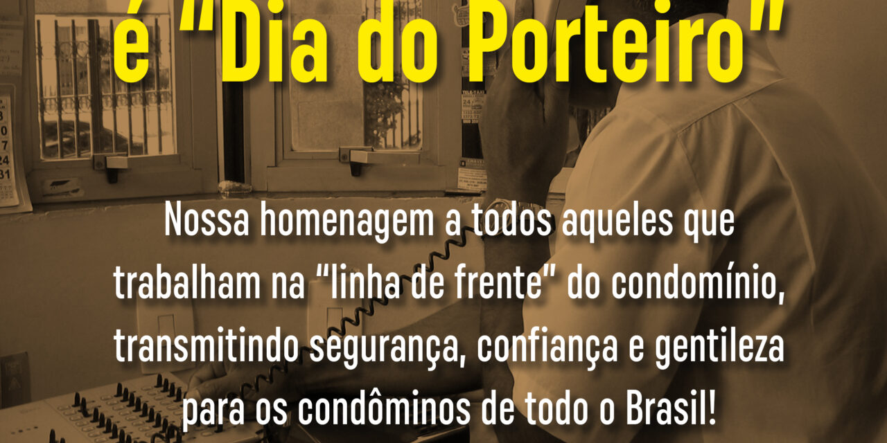 9 de junho: Dia do Porteiro – cuidados para a proteção dos seus funcionários