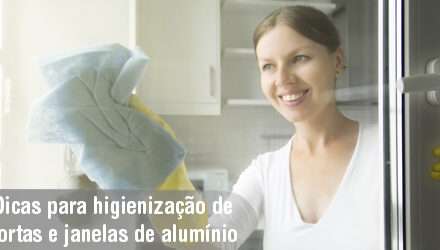 Portas e janelas: digas de higienização