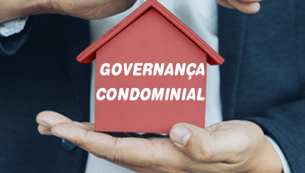 Governança condominial: o que é isso?