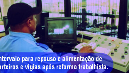Intervalos de funcionários após a reforma trabalhista