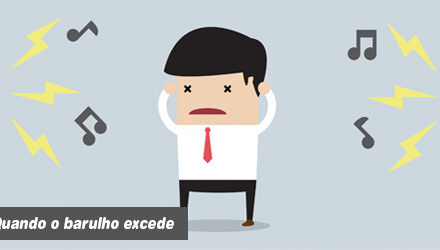 Saiba como eliminar o problema com barulho em excesso em alguns ramos de negócio próximos ao condomínio