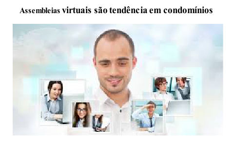Assembleias virtuais são tendência