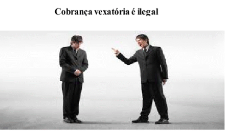Cobrança vexatória é ilegal