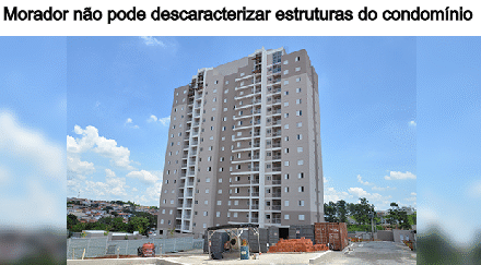 Há partes que não podem ser alteradas pelos condôminos