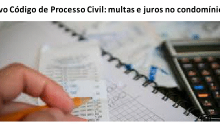 O código de processo civil e os condomínios