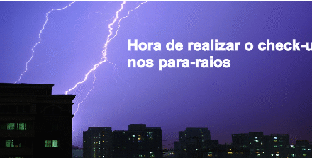 Hora de realizar o Check-up nos para-raios